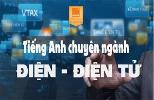 Dịch thuật tiếng Anh chuyên ngành điện