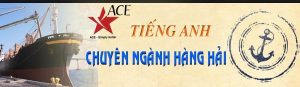 Dịch thuật tiếng anh chuyên ngành hàng hải