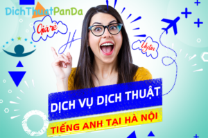Dịch thuật tiếng anh tại Hà Nội